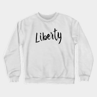 Liberty Crewneck Sweatshirt